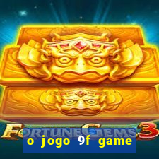 o jogo 9f game paga mesmo