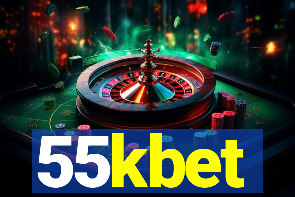 55kbet