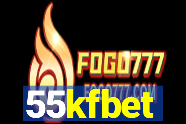 55kfbet