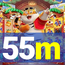 55m