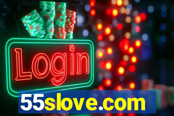 55slove.com