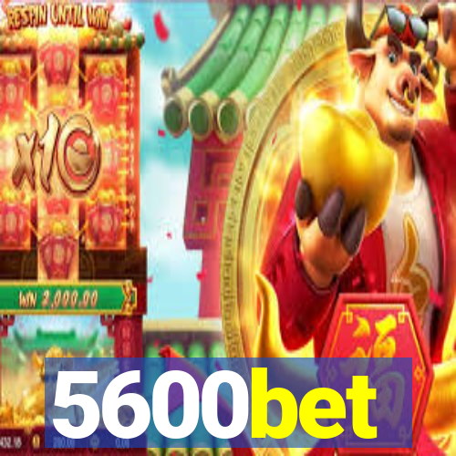 5600bet