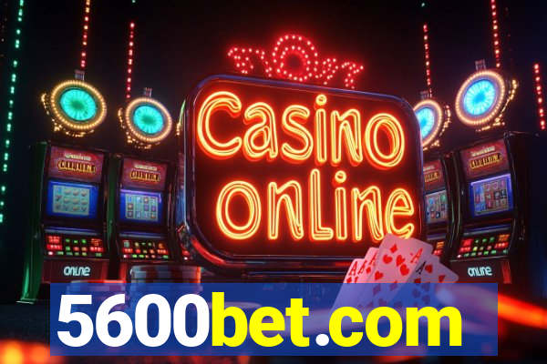 5600bet.com