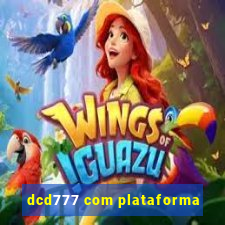 dcd777 com plataforma