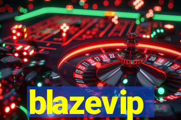 blazevip