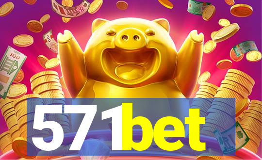 571bet