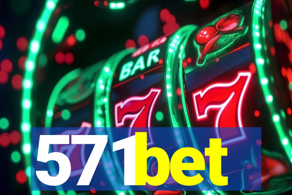 571bet