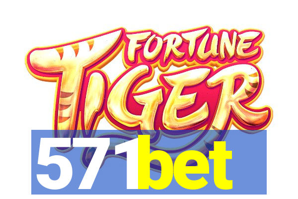 571bet