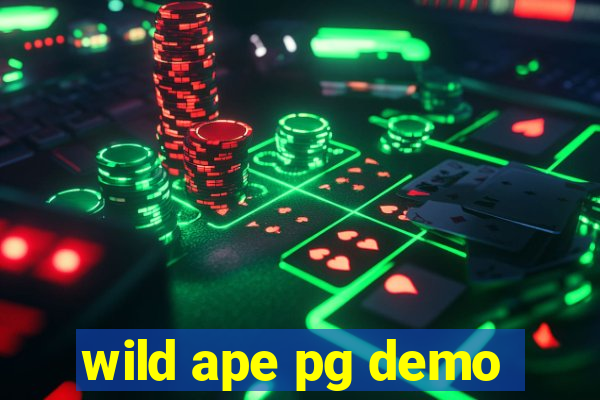 wild ape pg demo