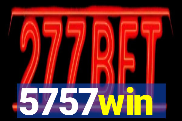 5757win