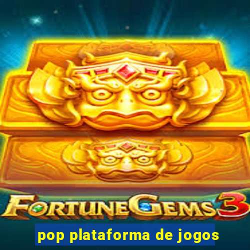 pop plataforma de jogos