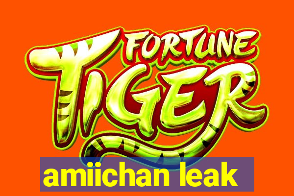 amiichan leak