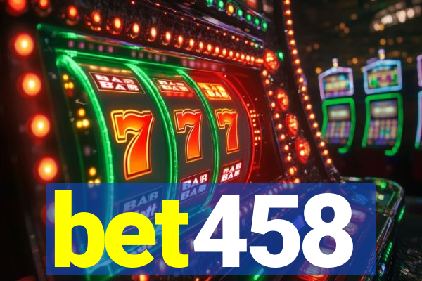 bet458