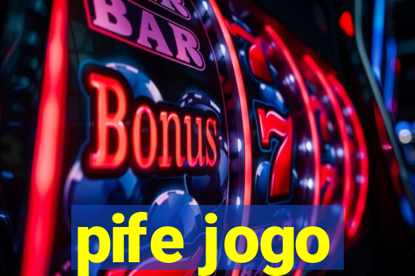 pife jogo