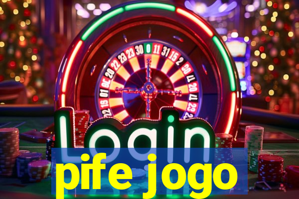 pife jogo