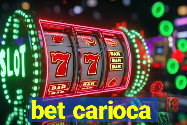 bet carioca