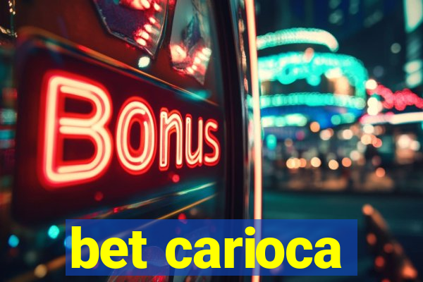 bet carioca