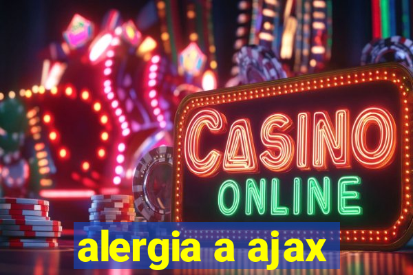 alergia a ajax