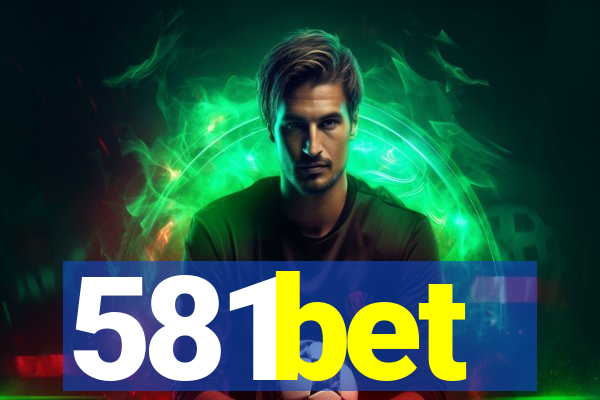 581bet