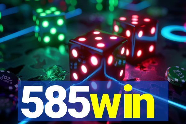 585win