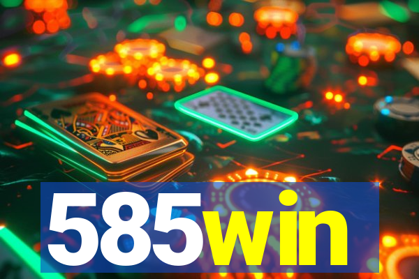 585win