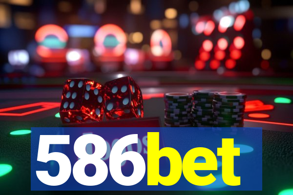 586bet