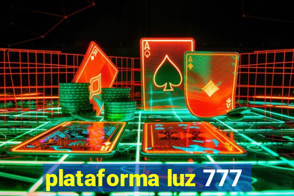 plataforma luz 777