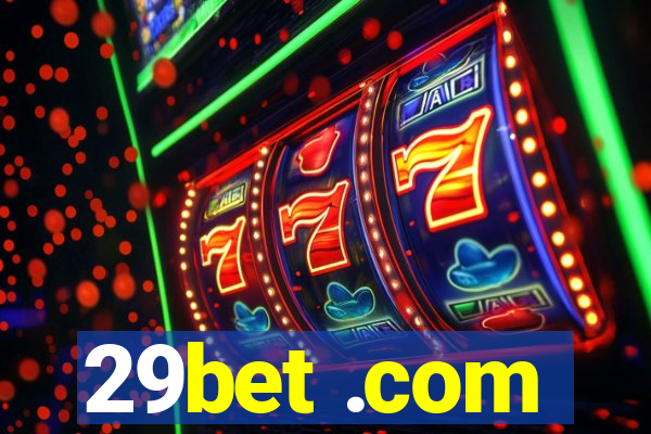 29bet .com