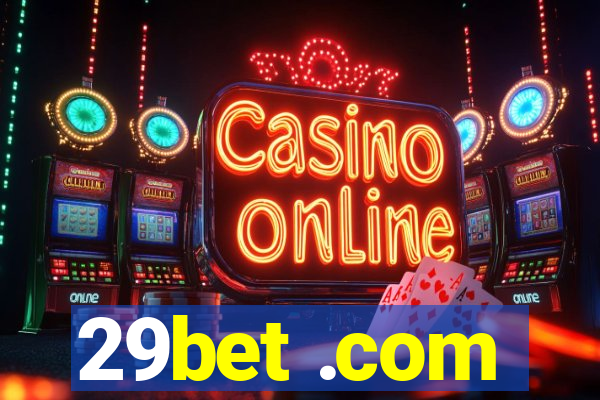 29bet .com