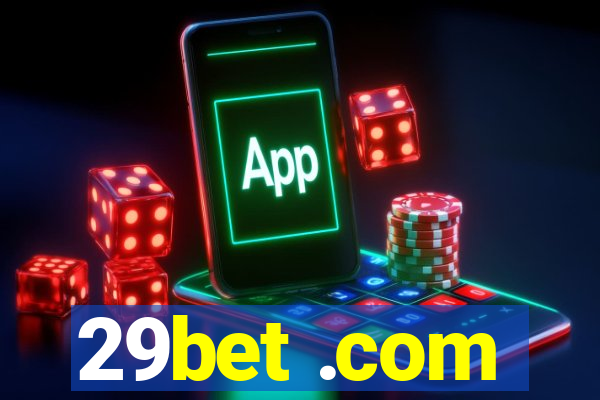 29bet .com