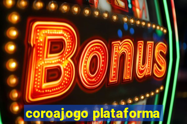 coroajogo plataforma