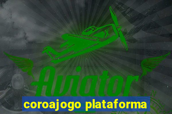 coroajogo plataforma