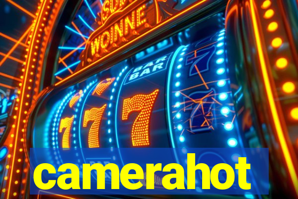 camerahot