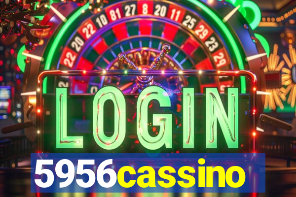 5956cassino