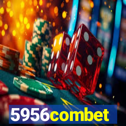 5956combet