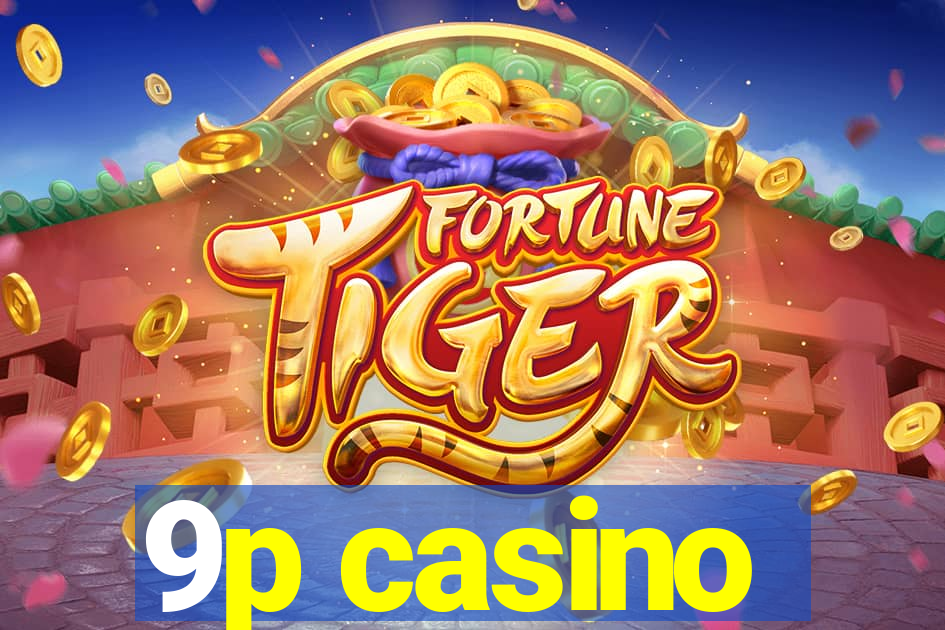 9p casino