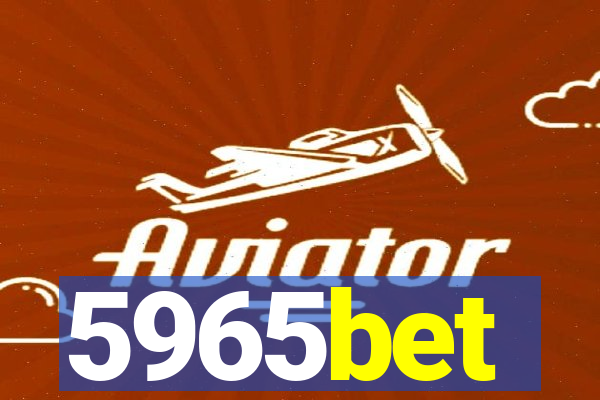 5965bet