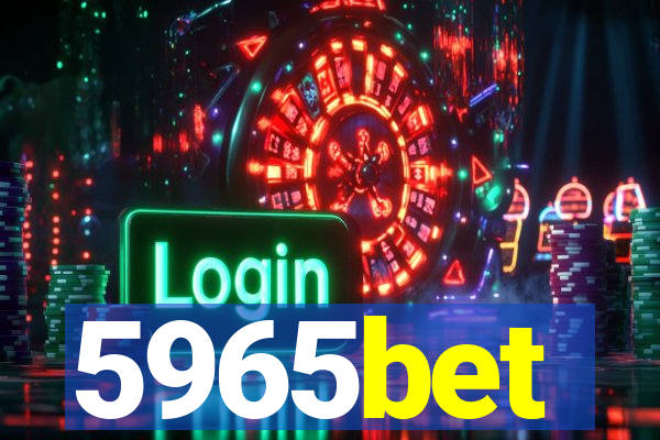 5965bet