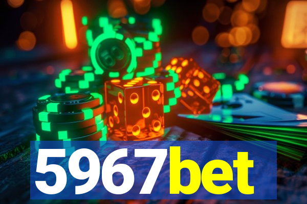 5967bet