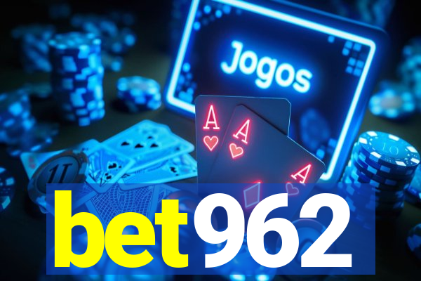 bet962