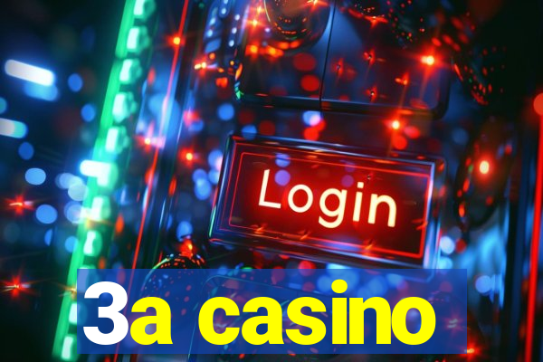 3a casino