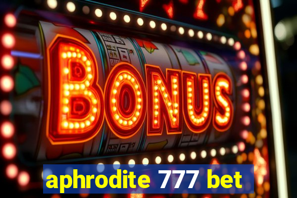 aphrodite 777 bet