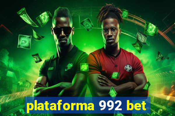 plataforma 992 bet