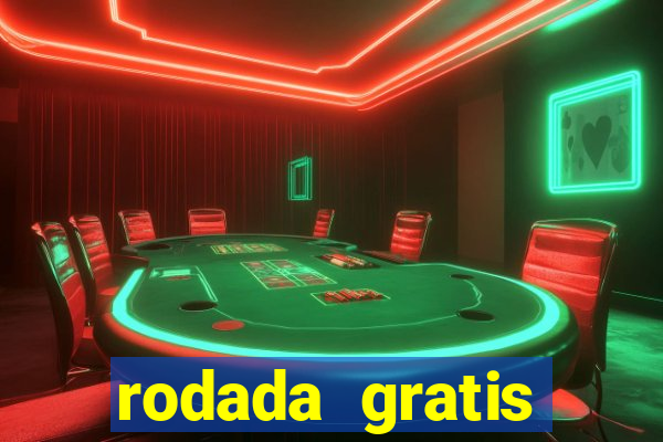 rodada gratis estrela bet