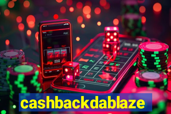 cashbackdablaze