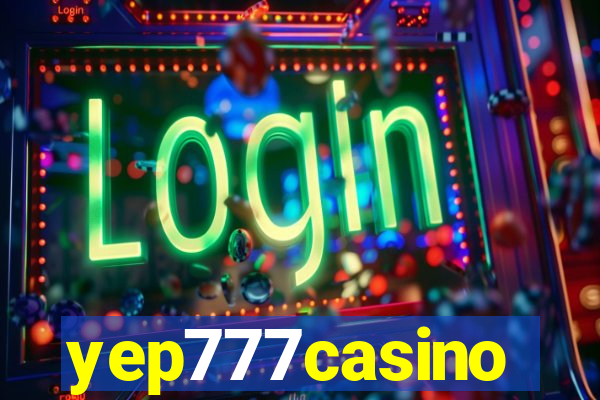 yep777casino