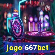 jogo 667bet