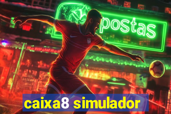 caixa8 simulador