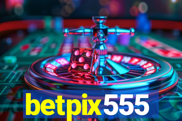 betpix555