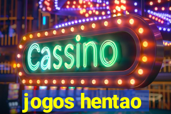 jogos hentao